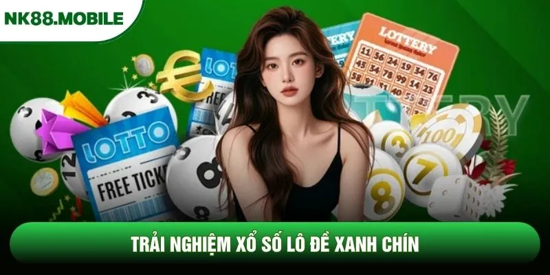 Trải nghiệm xổ số lô đề xanh chín Trải nghiệm xổ số lô đề xanh chín